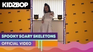 'KIDZ BOP Kids - Spooky Scary Skeletons (Official Music Video)'