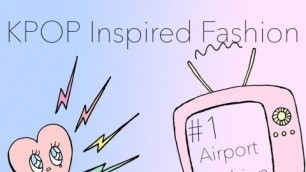 '✨ KPOP Inspired Fashion #1 | Airport Fashion✨'