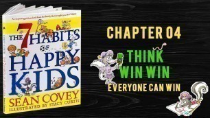 7 Habits of Happy Kids - Chapter 04