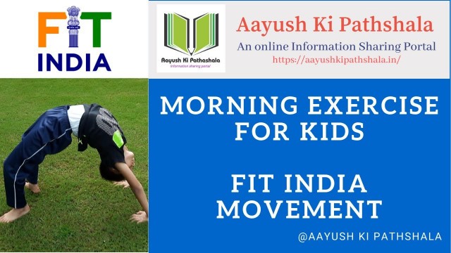 'Exercise video for kids, kids workout, FiT India movement exercise for kids by Aayush'