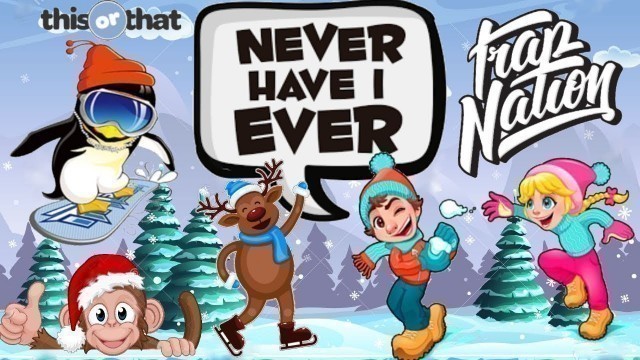 '\"Never Have I Ever...\" (Winter Holiday Workout For Kids)'