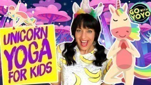 'UNICORN KIDS YOGA VIDEO 