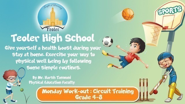 'Circuit Training Workout | Monday Workout | Virtual Fitness | Teoler High School'