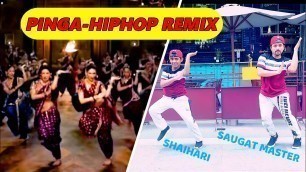 'Pinga |  Hip-Hop | Dance video | Saugat - Dance & Zumba Fitness'