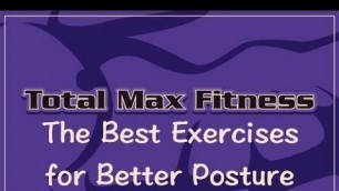 'Total Max Fitness TV Ep 32: The Better Posture Workout'
