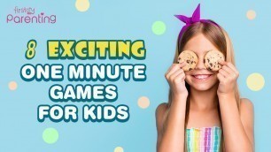 '8 Exciting & Easy One Minute Games for Kids'