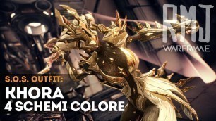 'Warframe: Personalizzare Khora - 4 Schemi Colore - S.O.S. Outfit'