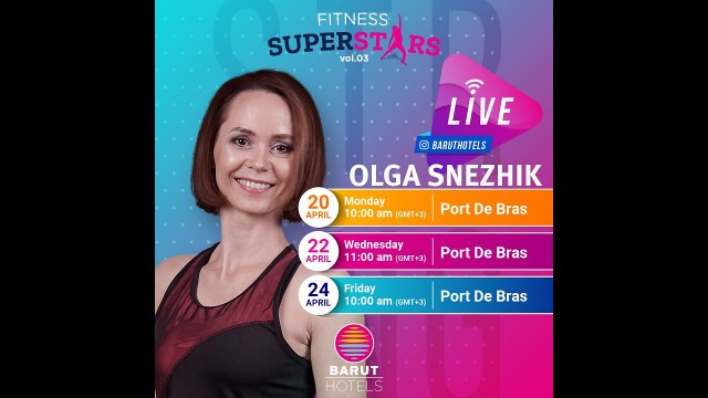 'FITNESS SUPERSTARS LIVE 5 - Port De Bras Workout with Olga Snezhik Powered by Barut Hotels'