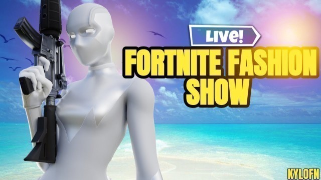 'FORTNITE FASHION SHOW LIVE! CUSTOM MATCHMAKING SOLO/DUO/SQUADS FORTNITE LIVE'