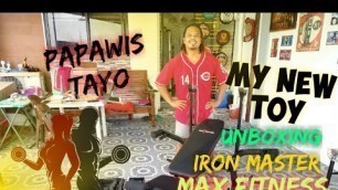 'VLOG 81.  \" UnBoxing Iron Master \" / Max Fitness / My New Toy /  Papawis Tayo'