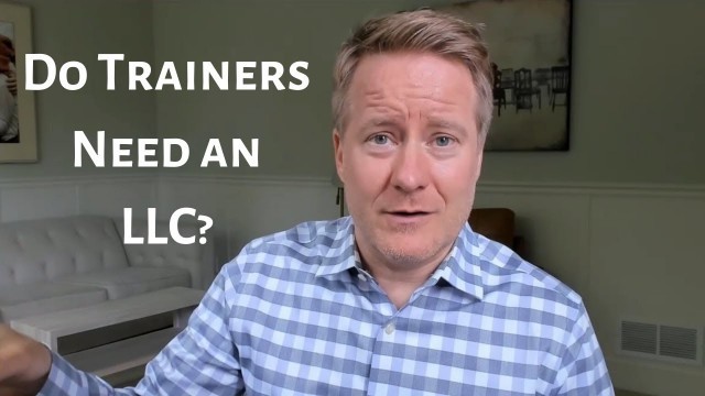 'Would Sports and Fitness Trainers Benefit from an LLC?'