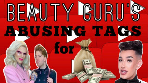 'Beauty Guru\'s Abusing Tags for Money'