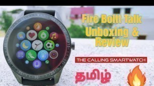 'Fire Boltt Talk Unboxing and Review in Tamil 