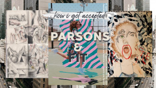'Parsons and FIT Accepted Portfolio + Scholarship!'