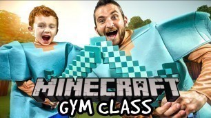 'Kids Workout! MINECRAFT GYM CLASS! Real-Life VIDEO GAME! Kids Workout Videos, DANCE, & P.E. FUN!'