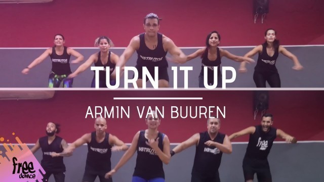 'Turn It Up - Armin Van Buuren | Coreografia Free Jump | #borapular'