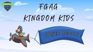 'FGAG Kingdom Kids | Sunday Online Service | 25-10-2020'
