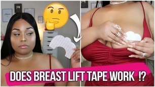 'BREAST LIFT TAPE...DOES IT ACTUALLY WORK FOR BIG BOOBS!?'