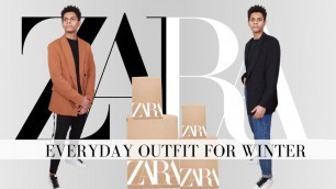 'ZARA Man 2021 *NEW IN* | EVERYDAY OUTFITS For Winter  | Men’s Fashion 2021 | ZARA Lookbook | Étienne'