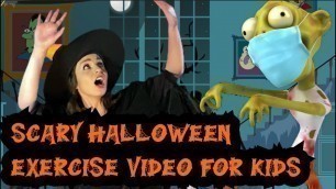 'Halloween Exercise for Kids | Spooky Indoor Workout for Children | No Equipment PE lesson for Kids'