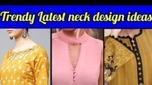 'Latest / trendy / unique / beautiful neck design ideas / dress design / fashion design /new design'