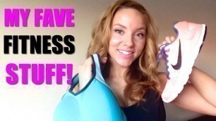 'MY FITNESS FAVORITES! (Shoes, Pants, Bras & More!)'
