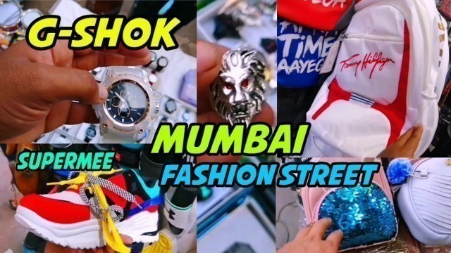 'Fashion Street Mumbai | New Trende | Cloths,Shoes,Bag,glasses | Man And Girls,Women'