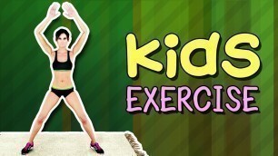 'Kids Exercise - Kids Workout At Home'