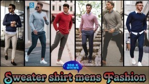 'sweater shirt mens fashion ✨ sweater fashion men ✨ winter sweater design for man ✨ best sweaters man'