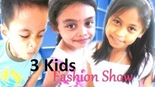 '3 Kids Fashion Show'