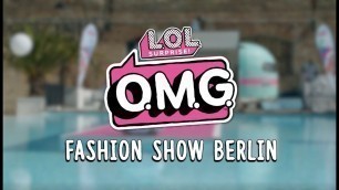 'L.O.L. Surprise! Fashion Show Berlin 
