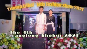 'Kids fashion show | the 4th ranglong khohui 2021'