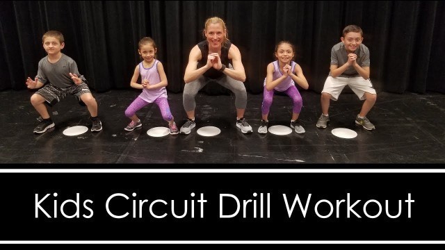 'Kids Circuit: Drill Workout (FUN WORKOUT FOR KIDS AT HOME)'