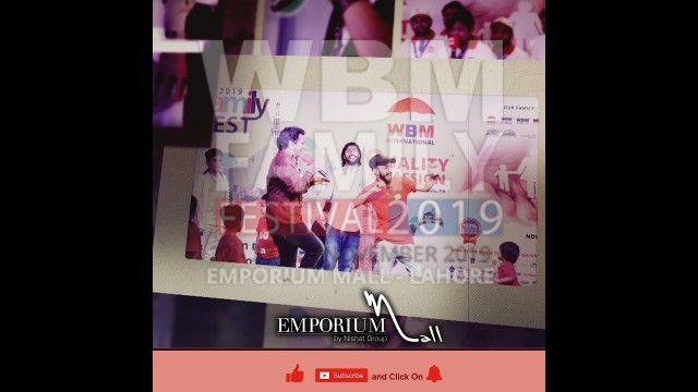 'WBM Family Festivals in Emporium | Promo | Fashion, Music, Painting, Artiest, Kids Competition'