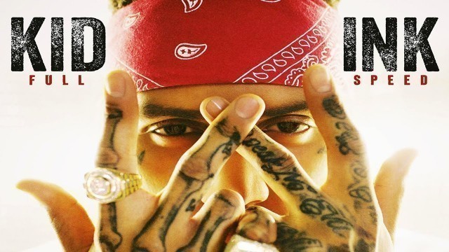 'Kid Ink - Ms. Fashionista'