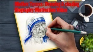 'Mother Teresa Drawing | Pencil shading | Biography | Motivate Students Video'