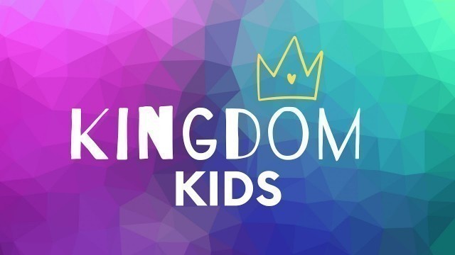 'Kingdom Kids 25th October'