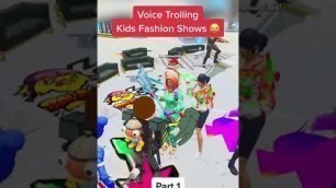 'Voice Trolling Kids Fashion Shows! Part 1 (Fortnite Funny)'