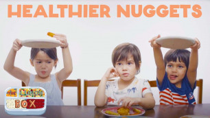 'Kids Try Chicken Nuggets - Healthy vs Fast Food - The Lunchbox with Isabelle Daza Episode 2'