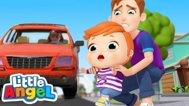 'Watch Out For Danger! | Safety Song | Little Angel Kids Songs & Nursery Rhymes'