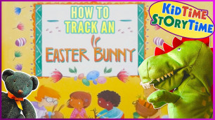 'How To Track an Easter Bunny 