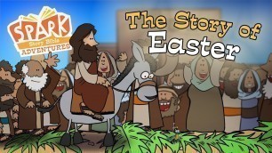 'Spark Story Bible Adventures | The Story Of Easter | Josh Stifter | Kara Lord Piersimoni'