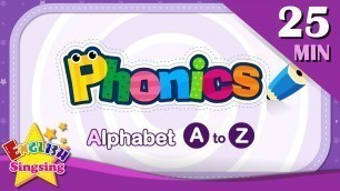 'ABC Phonics Alphabet - Letter A to Z | Learning English for kids | Collection of Alphabet Phonics'