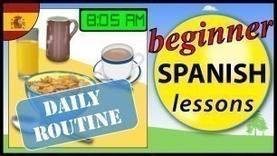 'Daily routine in Spanish | Beginner Spanish Lessons for Children'
