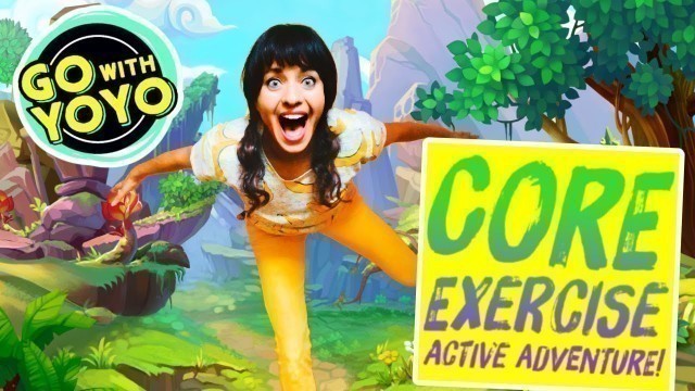 'KIDS CORE WORKOUT! Exercise Adventure!  