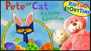 'Pete the Cat Big Easter Adventure 