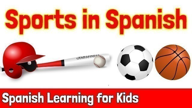 'Sports in Spanish | Spanish Learning for Kids'