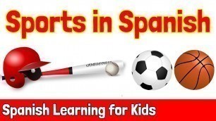 'Sports in Spanish | Spanish Learning for Kids'