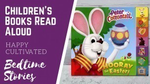 'PETER COTTONTAIL Easter Book Read Aloud | Easter Books for Kids | Children\'s Books Read Aloud'
