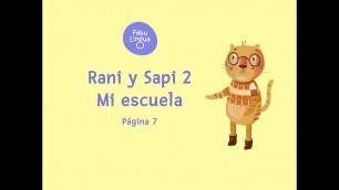 'Spanish Learning for Kids: FabuLingua (Rani y Sapi 2: Mi Escuela p7)'
